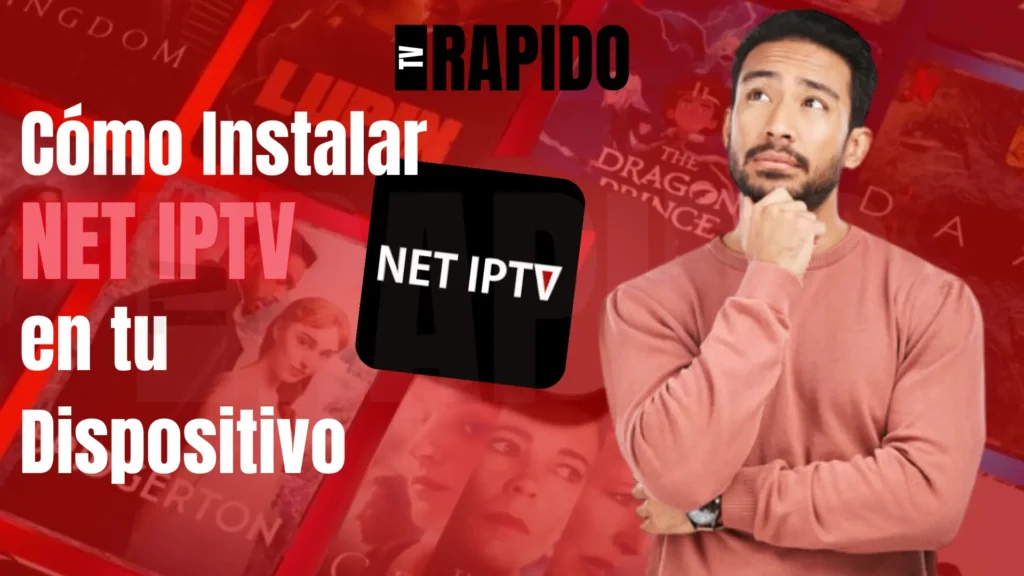NET IPTV instalación completa 2026