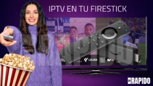 Cómo Disfrutar de IPTV en tu Firestick Paso a Paso